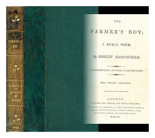 BLOOMFIELD, ROBERT (1766-1823). BEWICK (ILLUS.) - The farmer's boy : a rural poem