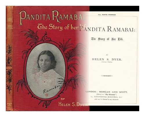 DYER, HELEN S. - Pandita Ramabai : the story of her life