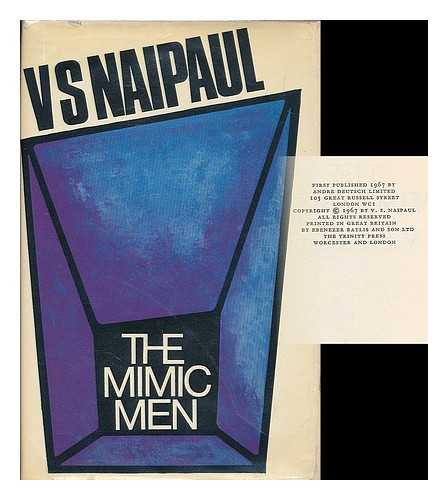 NAIPAUL, VIDIADHAR SURAJPRASAD (1932- ) - The mimic men