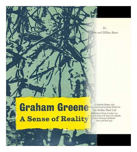 GREENE, GRAHAM - A Sense of Reality