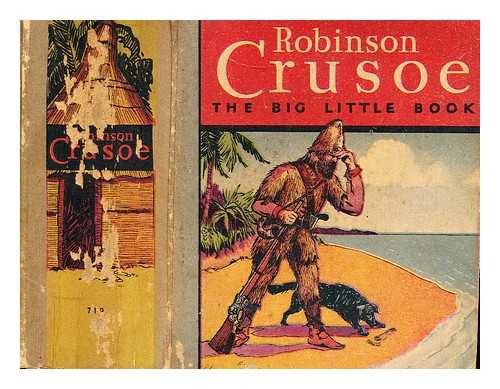 DEFOE, DANIEL - The Story of Robinson Crusoe