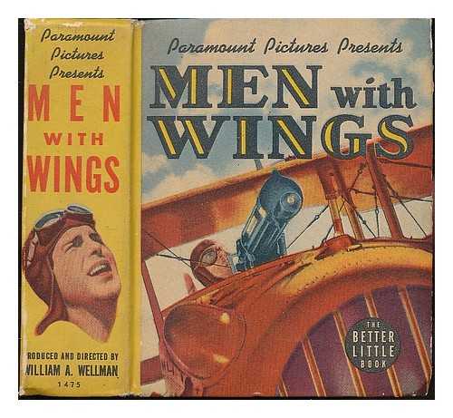 PACKER, ELEANOR - Men with wings / retold by Eleanor Packer from the Paramount picture