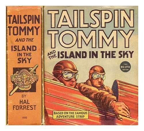 FORREST, HAL - Tailspin Tommy and the Island in the Sky