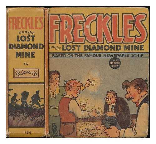 BLOSSER, MERRILL - Freckles and the lost diamond mine