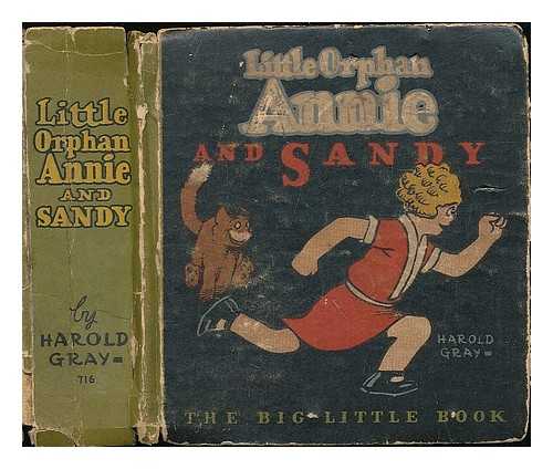 GRAY, HAROLD - Little Orphan Annie and Sandy