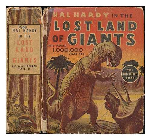 WINTER, R. B. - Hal Hardy in the lost valley of the giants : the world 1,000,000 years ago