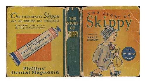 CROSBY, PERCY L. (PERCY LEO), (1891-1964) - The story of Skippy