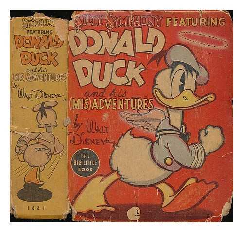 DISNEY, WALT - Silly Symphony featuring Donald Duck and his (mis)-adventures
