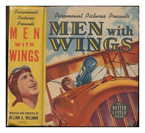 PACKER, ELEANOR - Men with wings / retold by Eleanor Packer from the Paramount picture