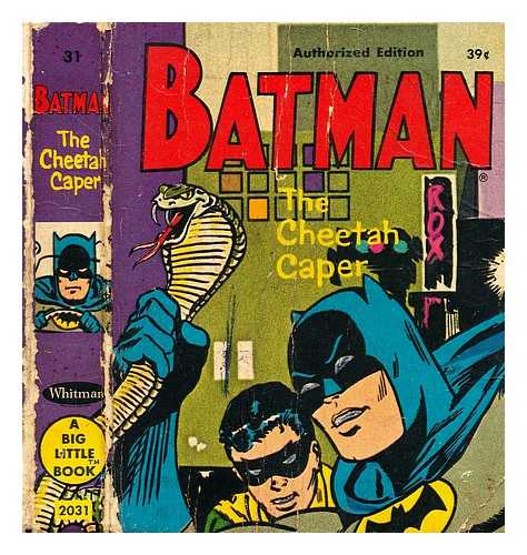 ELRICK, GEORGE S. - Batman and robin in the cheetah caper