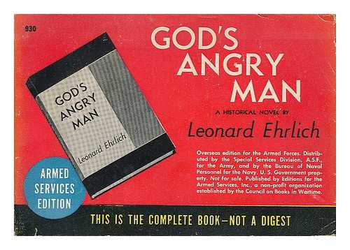 Ehrlich, Leonard (1905-) - God's angry man