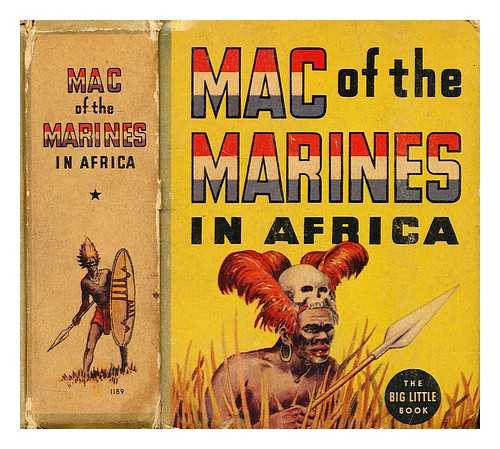 SMITH, MARK - With Mac of the Marines in africa