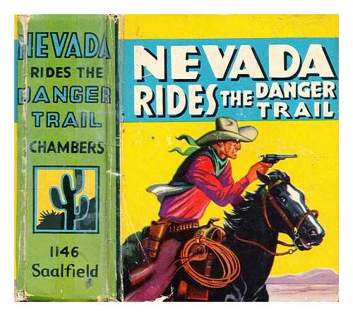 Smith, Mark - Nevada rides the danger trail