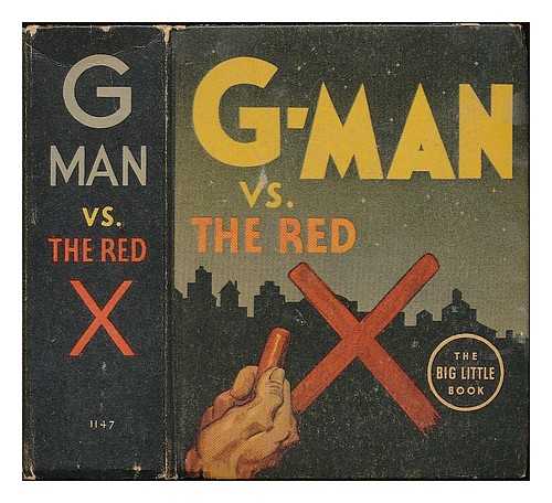 WHITMAN PUBLISHING CO. (WISCONSIN, U.S.) - G-Man vs. the Red X