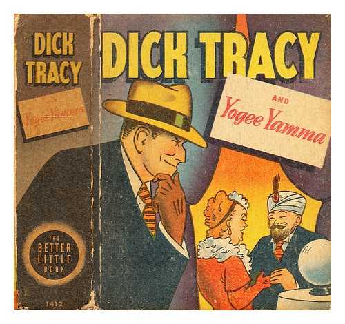 BERKE, HELEN - Dick Tracy and Yogee Yamma