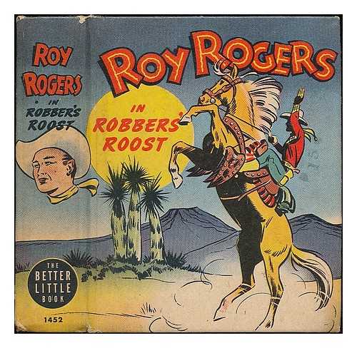 WHITMAN PUBLISHING CO. (RACINE, WISCONSIN) - Roy Rogers in Robbers' Roost