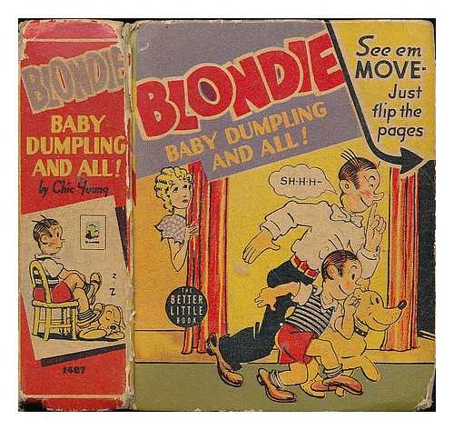 YOUNG, CHIC (1901-1973) - Blondie, Baby Dumpling and all