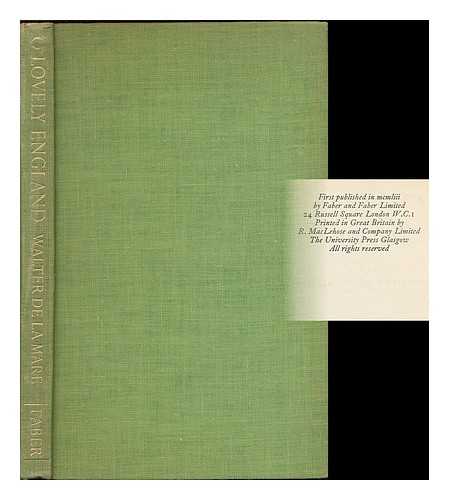 DE LA MARE, WALTER (1873-1956) - O Lovely England, and other poems