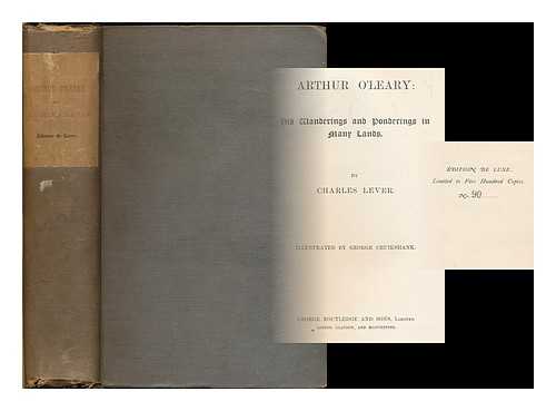 LEVER, CHARLES JAMES (1806-1872) ; CRUIKSHANK, GEORGE (1792-1878, ILLUSTRATOR) - Arthur O'Leary : his wanderings and ponderings in many lands 