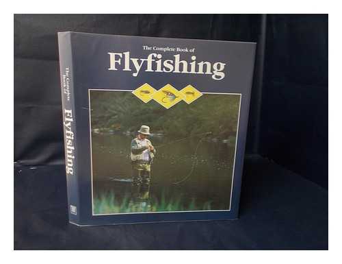 CEDERBERG, GORAN (ED.) - The complete book of flyfishing