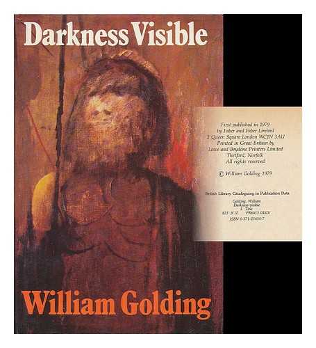 GOLDING, WILLIAM (1911-1993) - Darkness visible