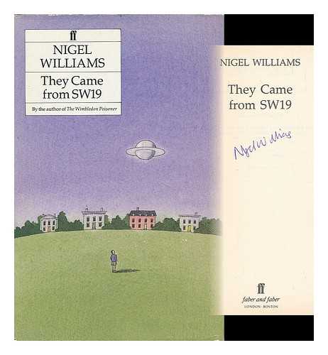 WILLIAMS, NIGEL (1948- ) - They Came from SW19 / Nigel Williams