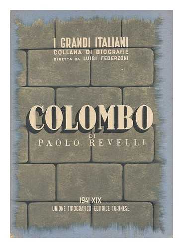 Revelli, Paolo (1871-1956) - Colombo : Con sette tavole fuori testo / Paolo Revelli