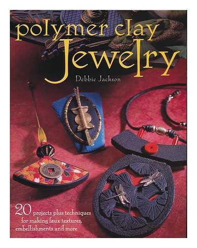 JACKSON, DEBBIE (1950- ) - Polymer clay jewelry / Debbie Jackson