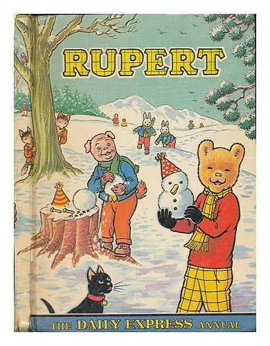 CUBIE, ALEX (ILLUS.) ; CHAPLAIN, FREDDIE (ED.) ; DAILY EXPRESS (LONDON) - Rupert : the Daily Express annual [1974]