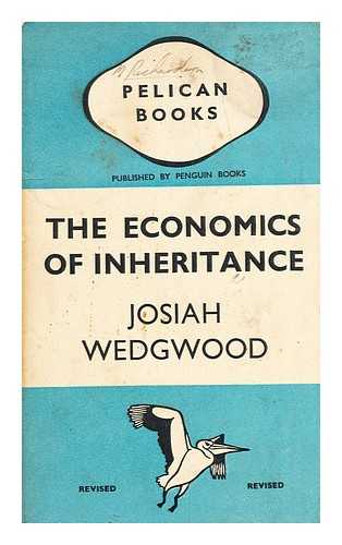 WEDGEWOOD, JOSIAH - The economics of inheritance