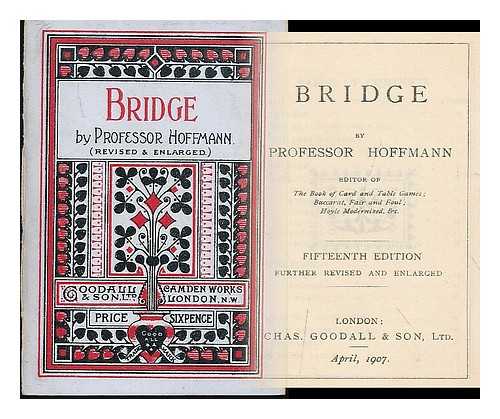 HOFFMANN, PROFESSOR (1839-1919) - Bridge