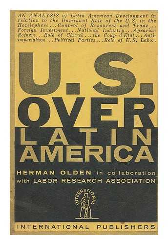 OLDEN, HERMAN - U.S. over Latin America