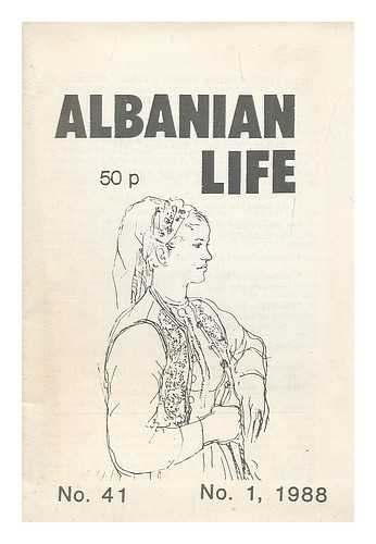 ALBANIAN SOCIETY - Albanian life, No. 41: No. 1, 1988