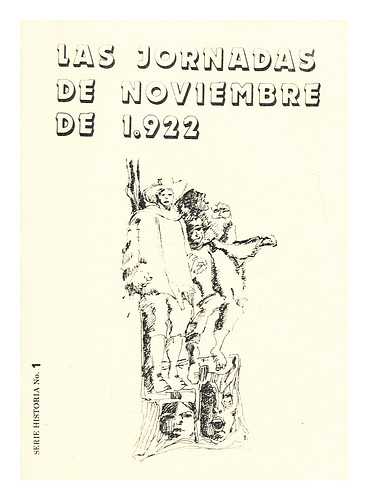 PERUGACHI, RAFAEL (PUBLISHER) - Las Jornadas de noviembre de 1922