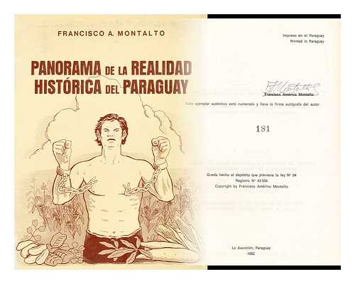 MONTALTO, FRANCISCO A. - Panorama de la realidad historica del Paraguay