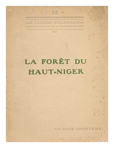 COUSTURIER, LUCIE - La foret du Haut-Niger