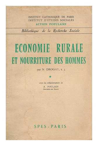 DROGAT, NOEL - Economie rurale et nourriture des hommes