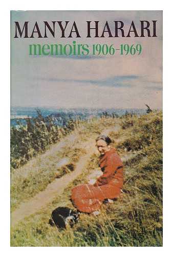 HARARI, MANYA - Memoirs : 1906-1969