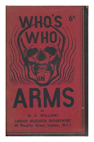 Williams, W. H. - Who's who in arms