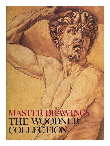 ROYAL ACADEMY OF ARTS (GREAT BRITAIN) - Master drawings : the Woodner collection / catalogue compiled by Christopher Lloyd, Mary Anne Stevens and Nicholas Turner