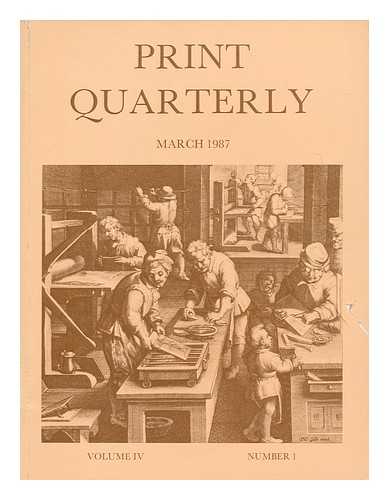 LANDAU, DAVID, ED. SUFFIELD, LAURA. TORDAY, ROBERT - Print quarterly, Volume IV, Number 2, June 1987 / edited by David Landau ; sub-editor Laura Suffield ; designer Robert Torday