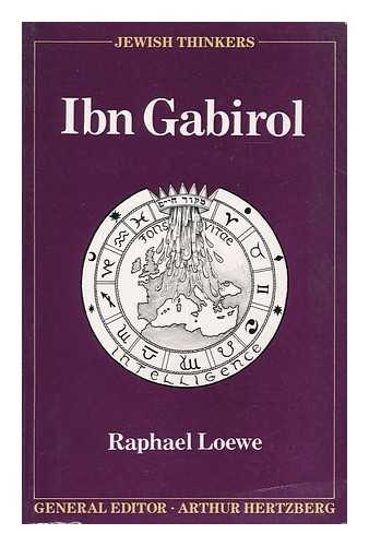 LOEWE, RAPHAEL - Ibn Gabirol / Raphael Loewe