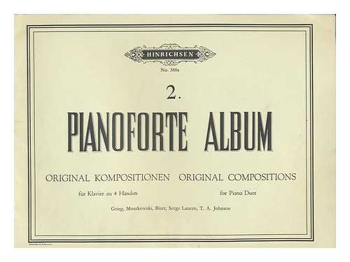 GRIEG, EDVARD  (1843-1907) [ET AL.] - Pianoforte album 2 : original compositions for piano duet = Original Kompositionen : fur kalvier zu 4 handen
