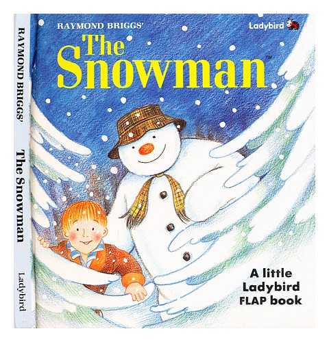 BRIGGS, RAYMOND - The snowman