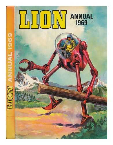 FLEETWAY PUBLICATIONS, LONDON - Lion annual 1969