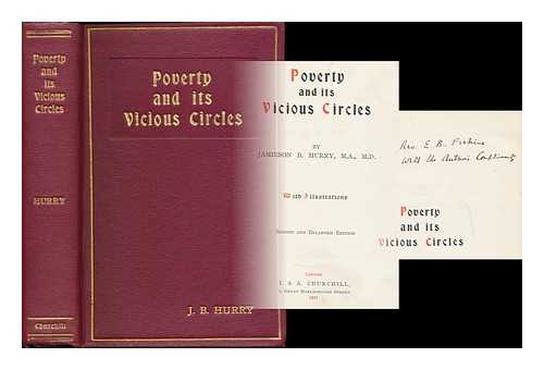 HURRY, JAMIESON B. (JAMIESON BOYD) - Poverty and its Vicious Circles, by Jamieson B. Hurry