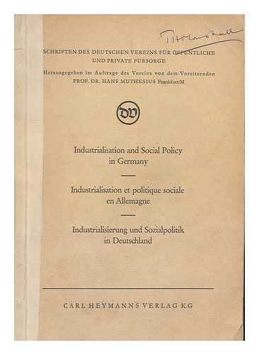 BRAUN, HEINRICH - Industrialisation and social policy in Germany