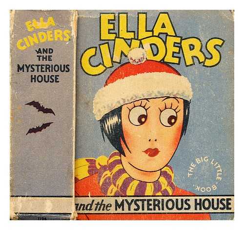 CONSELMAN, BILL; PLUMB, CHARLIE - Ella Cinders (trade mark) and the mysterious house