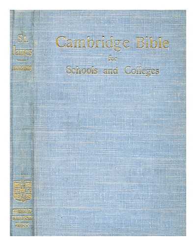 PLUMPTRE, E. H. (ED.) [ BIBLE. ENGLISH. 1909. ] - The General Epistle of St. James