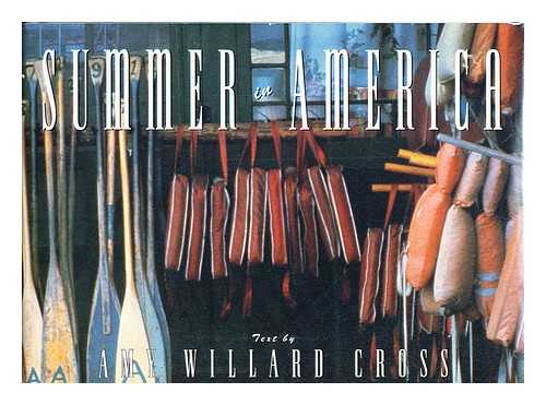 WILLARD CROSS, AMY; WITNEY, DUDLEY - Summer in America